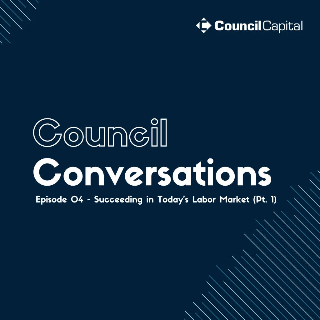 Succeeding in Today’s Labor Market (pt. 1)